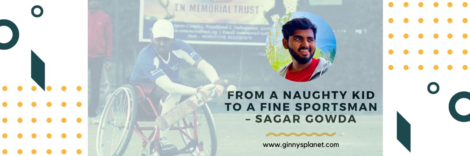 41 From a Naughty Kid to a Fine Sportsman – Sagar Gowda