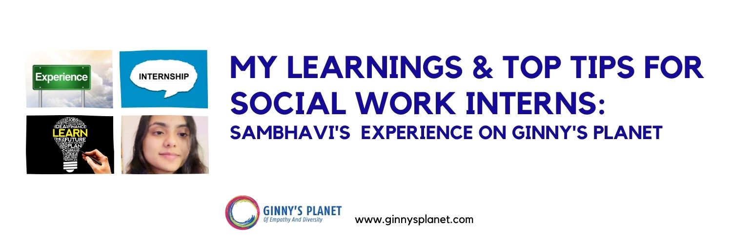 My learnings & Top tips for social work interns.