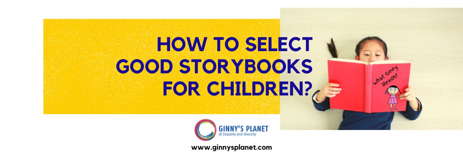 child reading a book. text says: how to select a good story book for children